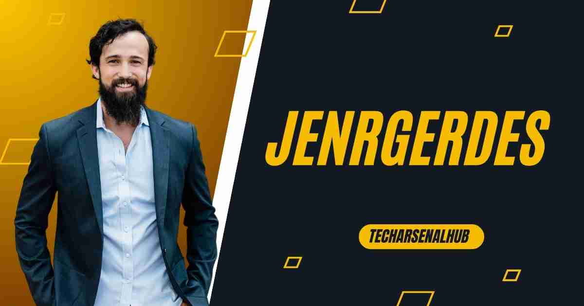 Jenrgerdes: Unveiling the Phenomenon